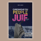 Chronique du Peuple Juif : Antique - Livre 1
